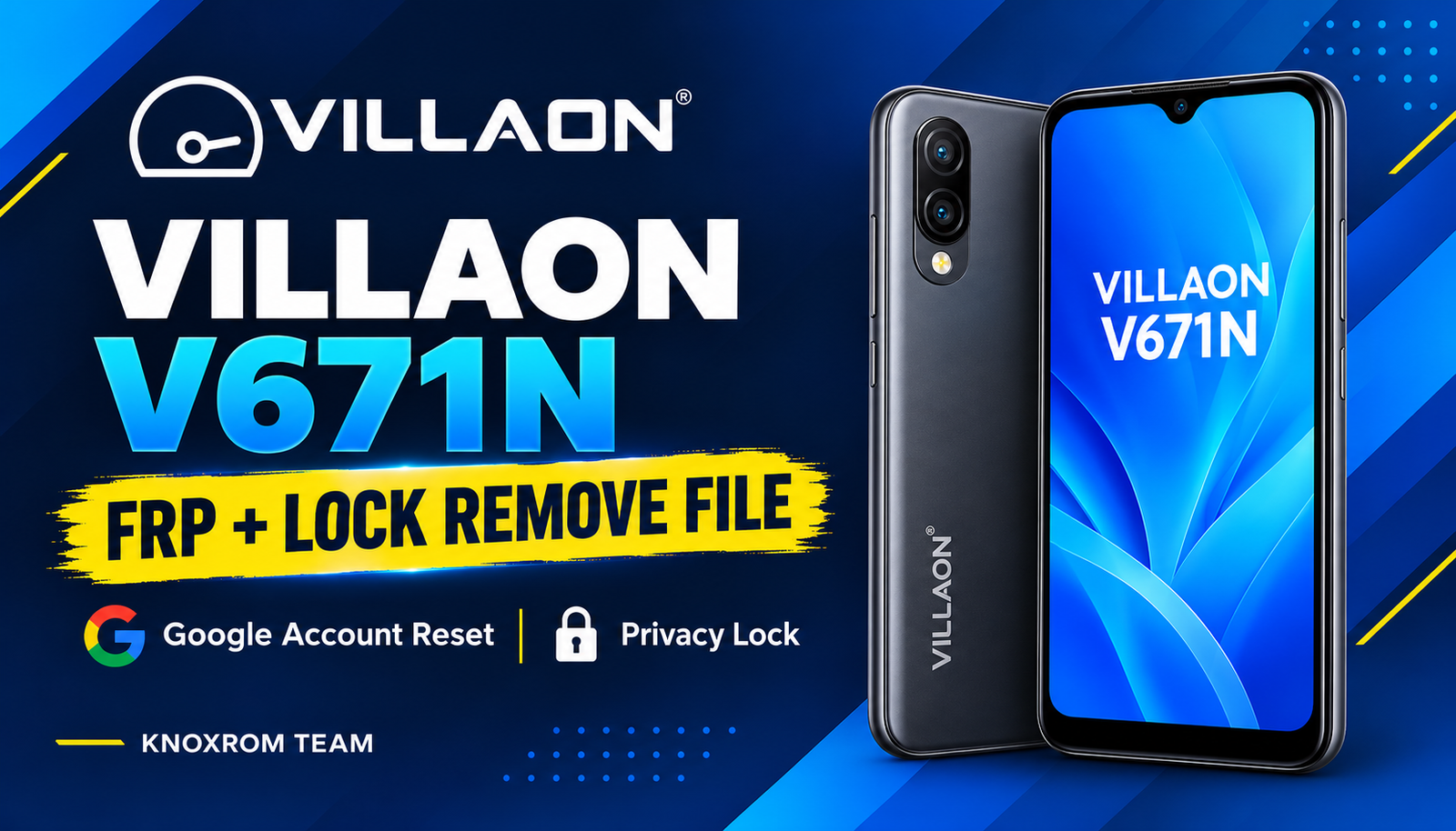 Villaon V671N FRP and Lock Remove File Download